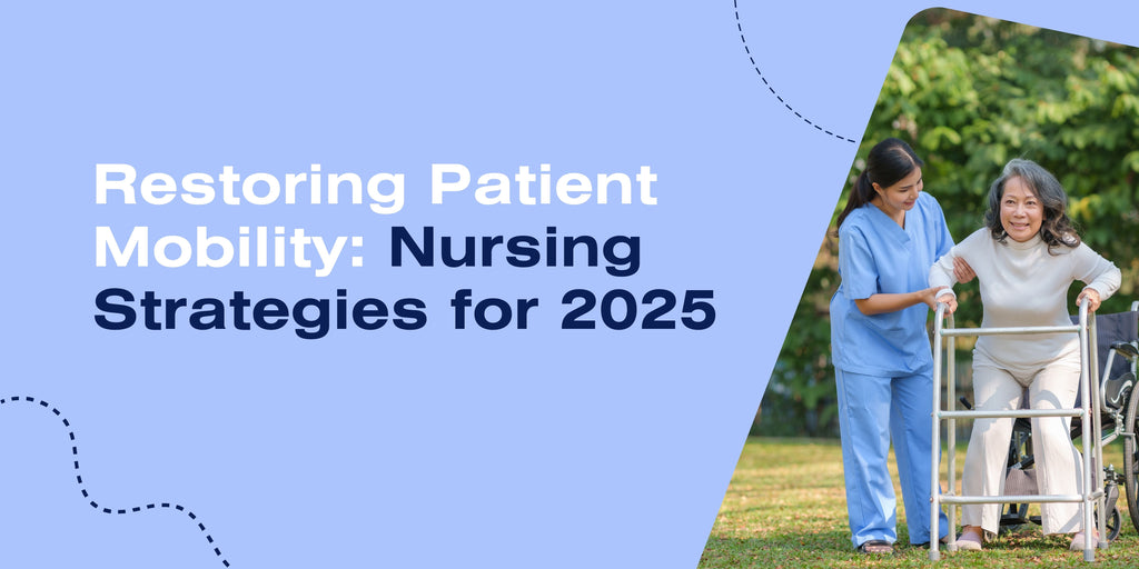 #40 - Motion's Renewal: Nurses Enhancing Patient Mobility in 2025