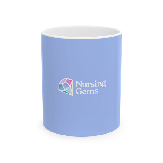 Inspirational Nursing Gems Ceramic Mug - Perfect Gift for Nurses