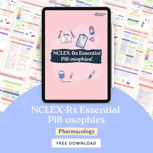 Essential Pill-osophies cheat sheet for NCLEX medication review - Nursing Gems