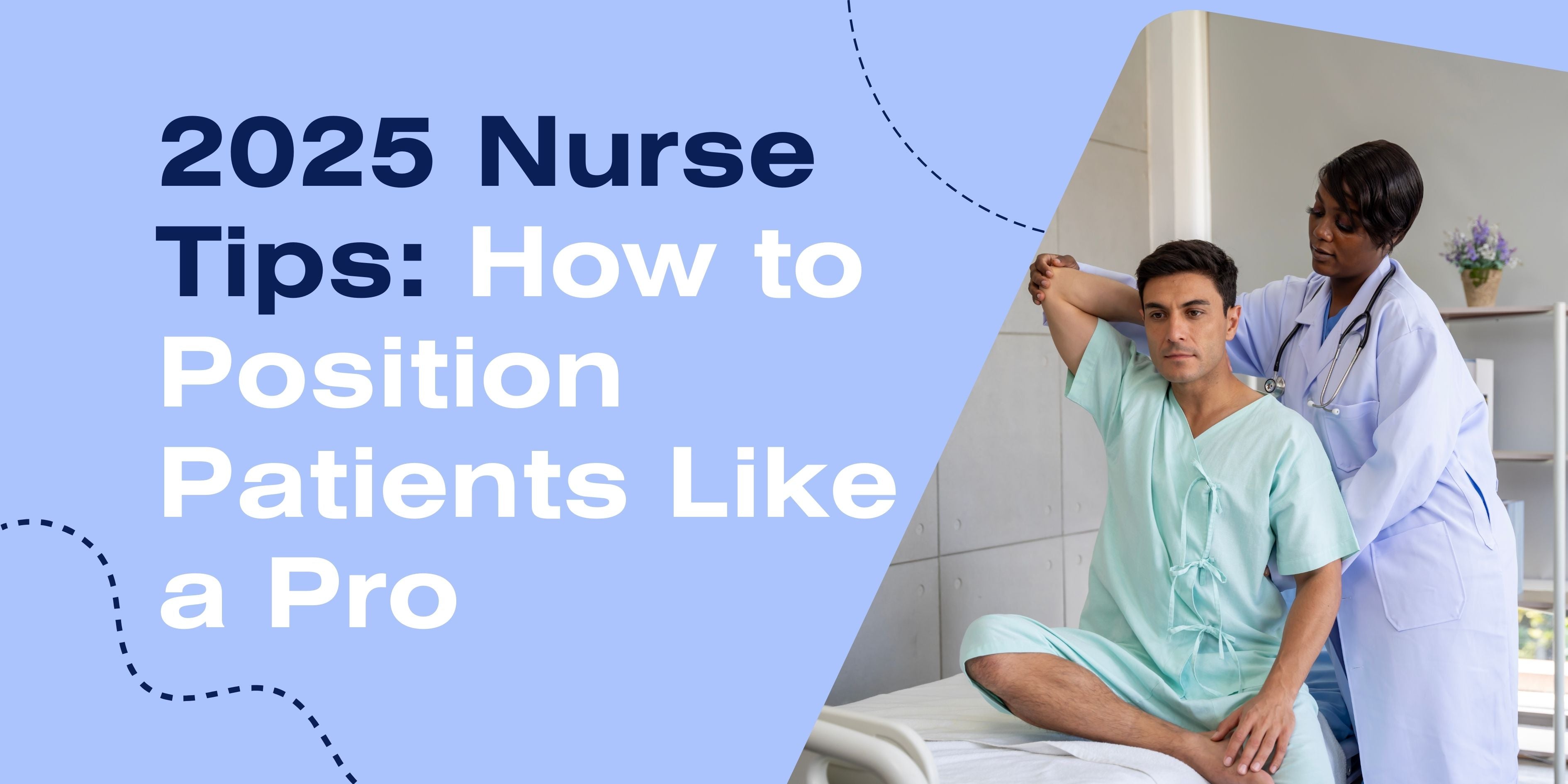 2025 Nurse Tips: How to Position Patients Like a Pro! – Nursing Gems